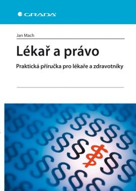 Lékař a právo: Jan Mach Cena: 16€ (pripravuje sa vyd.)